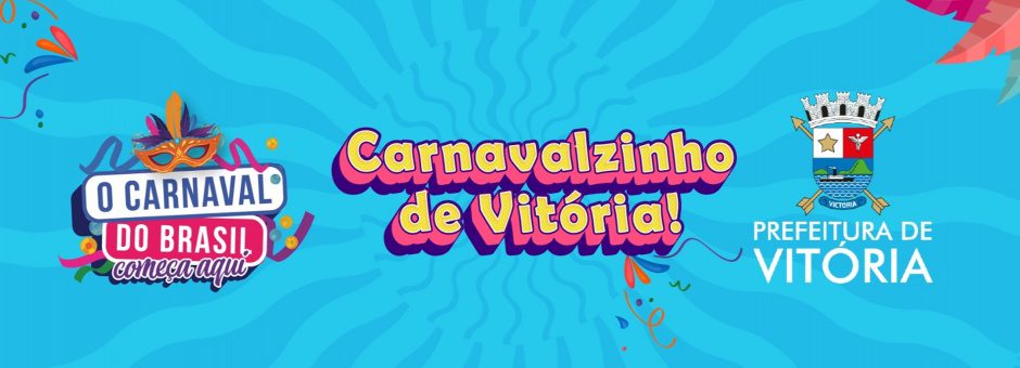 Calçadão Vitória – No dia 10 a Criançada ganhará “Carnavalzinho de Vitória”