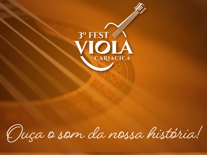 Calçadão Cultura – 135 anos de Cariacica terá atração do 3° Fest Viola,