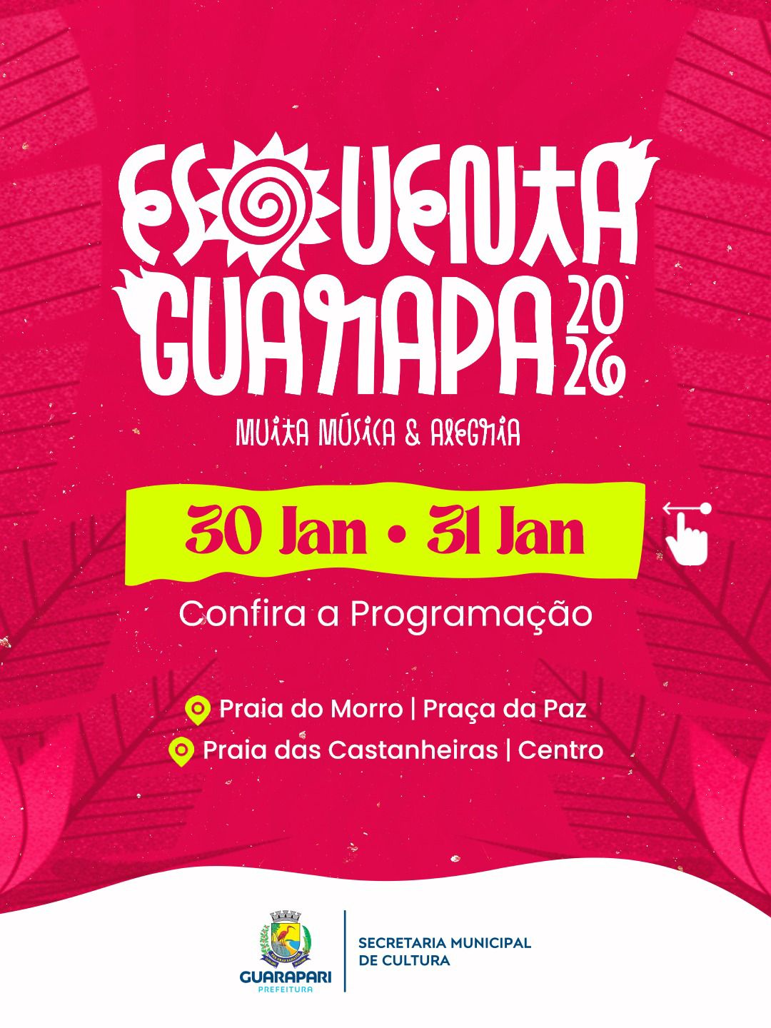 Calçadão Guarapari – No final de semana – 30/31 a cidade recebe mais uma rodada de shows gratuitos