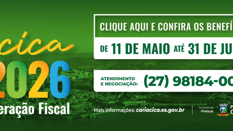 Calçadão Cariacica – Termina dia 31 de julho o prazo para negociar o REFIS – 2026