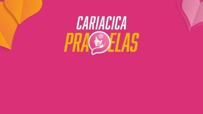 Calçadão Mulher –  Chamamento público para mulheres participarem da Feira Cariacica para Elas 2026